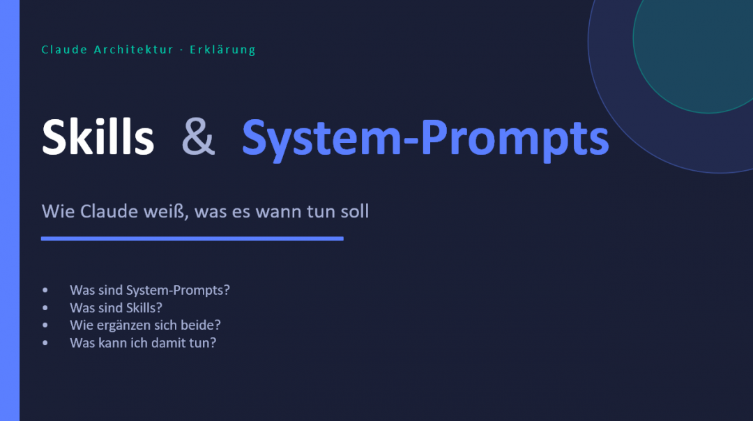 5 Skills Präsentation Claude Skills vs System Prompt
