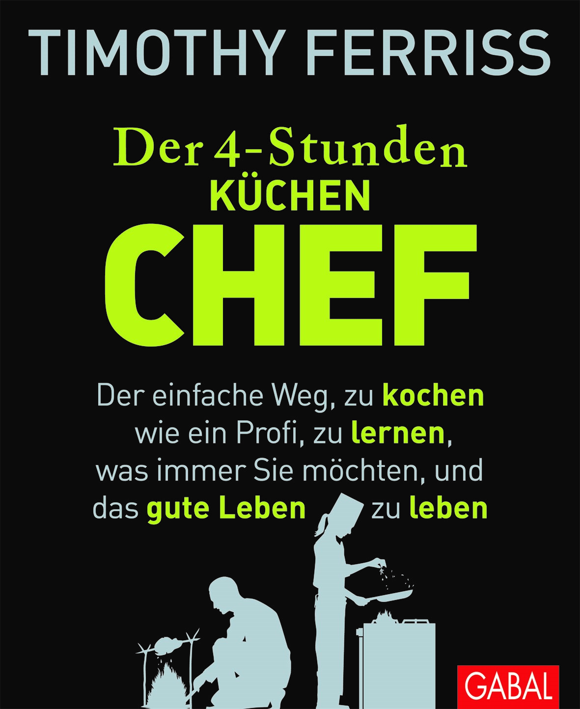 der 4-stunden-kuechen-chef 141120