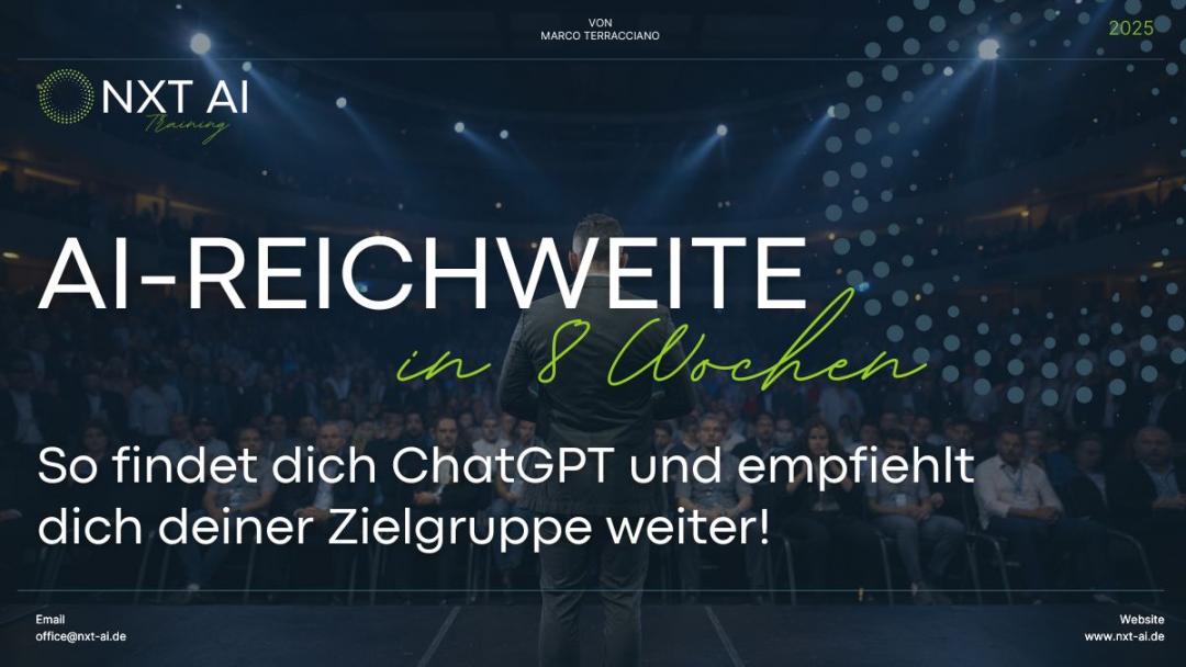 11.12.2025 | Künstliche Intelligenz & Echte Sichtbarkeit – Wie du von ChatGPT, Perplexity & Co. gefunden, empfohlen und zitiert wirst