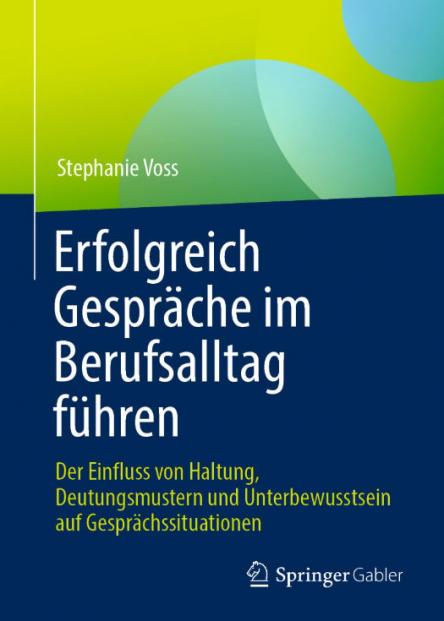 Rezensenten gesucht für "Erfolgreich Gespräche im Berufsalltag führen Der Einfluss von Haltung, Deutungsmustern und Unterbewusstsein auf Gesprächssituationen"