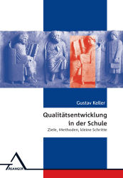 Qualitätsentwicklung in der Schule