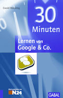 30 Minuten: Lernen von Google & Co.