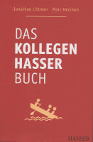 Das Kollegen-Hasser-Buch