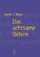 Das achtsame Gehirn