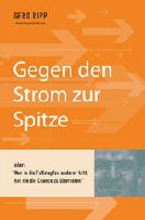Gegen den Strom zur Spitze
